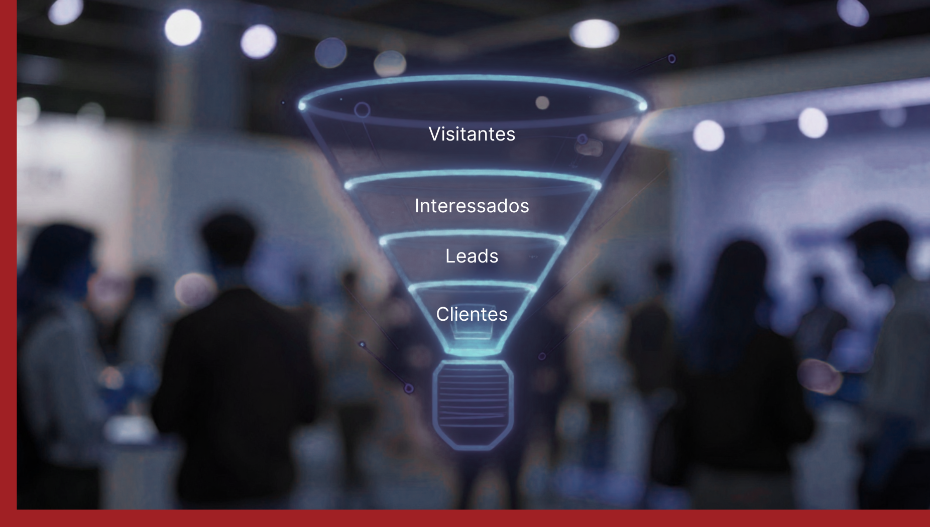 Eventos corporativos pensados para integrar o funil de marketing